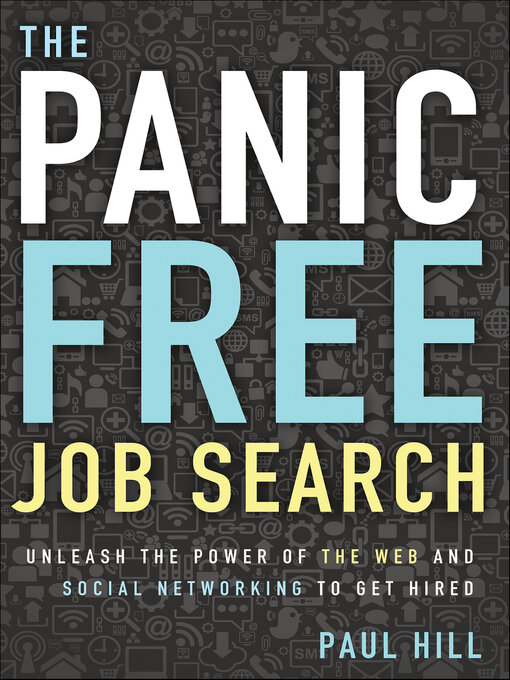 Title details for The Panic Free Job Search by Paul Hill - Wait list